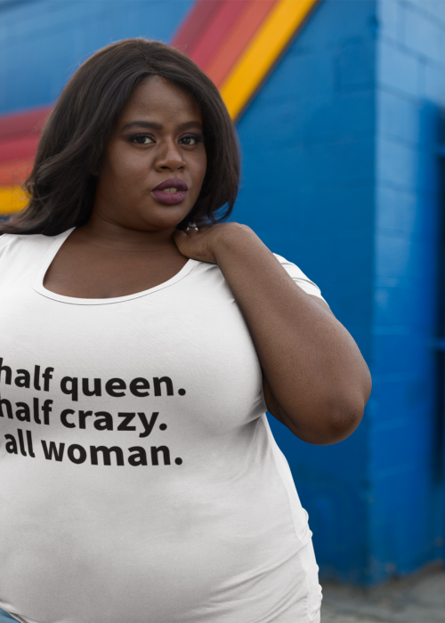 Half Queen Half Crazy All Woman Short-Sleeved Women's Crew T-Shirt