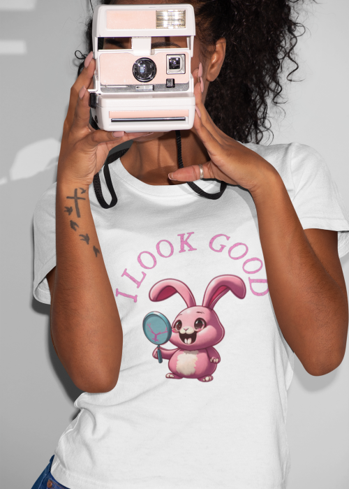 I Look Good shirt, Bunny Lover shirt, Diva shirt, Cute Bunny shirt, Mother's Day Gift, Humor shirt, Rabbit Lover shirt, Shirt for Her