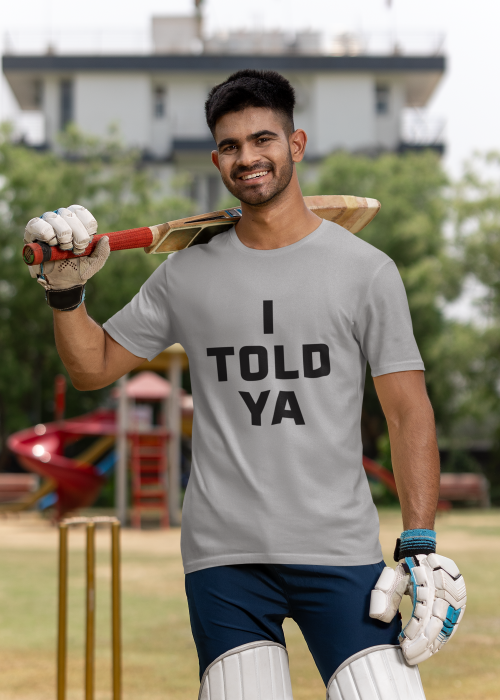 I Told Ya Short-Sleeved Unisex Crew T-Shirt Classic Fit, Sizes S-5XL